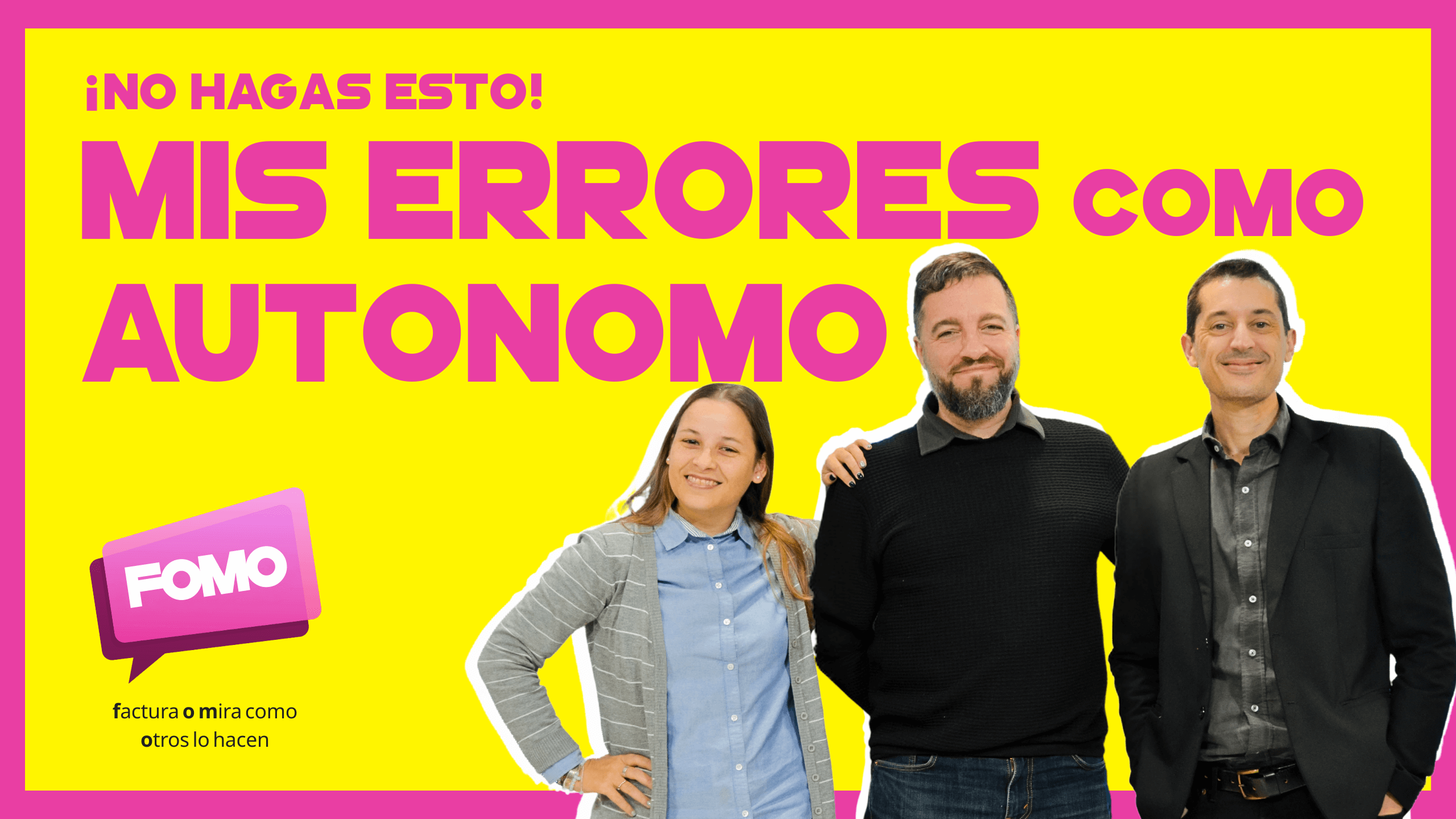 10. Mis 10 Errores como Autónomo, Emprendedor y Freelancer: ¡No hagas esto!